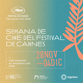 CINE: SEMANA DEL FESTIVAL DE CANNES
