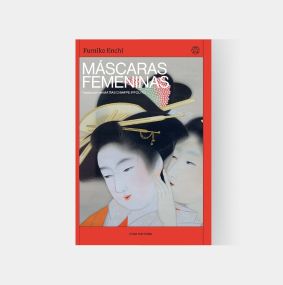 LITERATURA: MÁSCARAS FEMENINAS