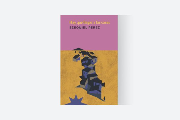 LITERATURA: HAY QUE LLEGAR A LAS CASAS