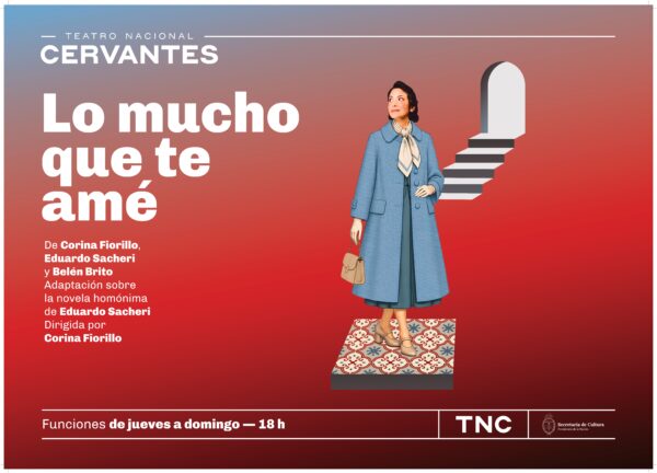 TEATRO: LO MUCHO QUE TE AMÉ