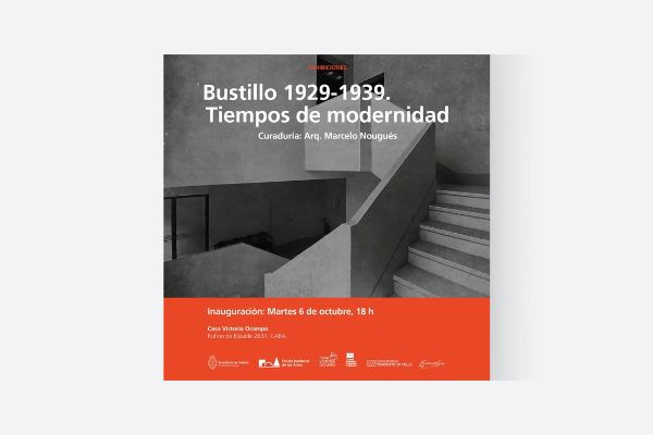 Arquitectura: “Bustillo 1929-1939. Tiempos de modernidad”